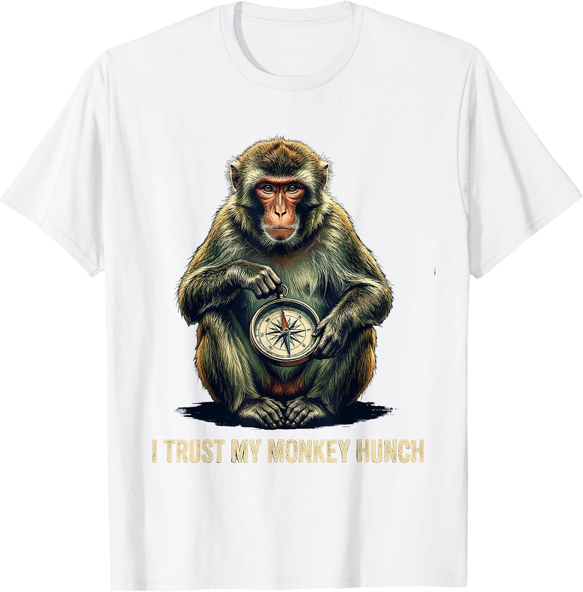 Men's I Trust My Monkey Hunch Vintage Funny Monkey Meme Humor T-Shirt - White