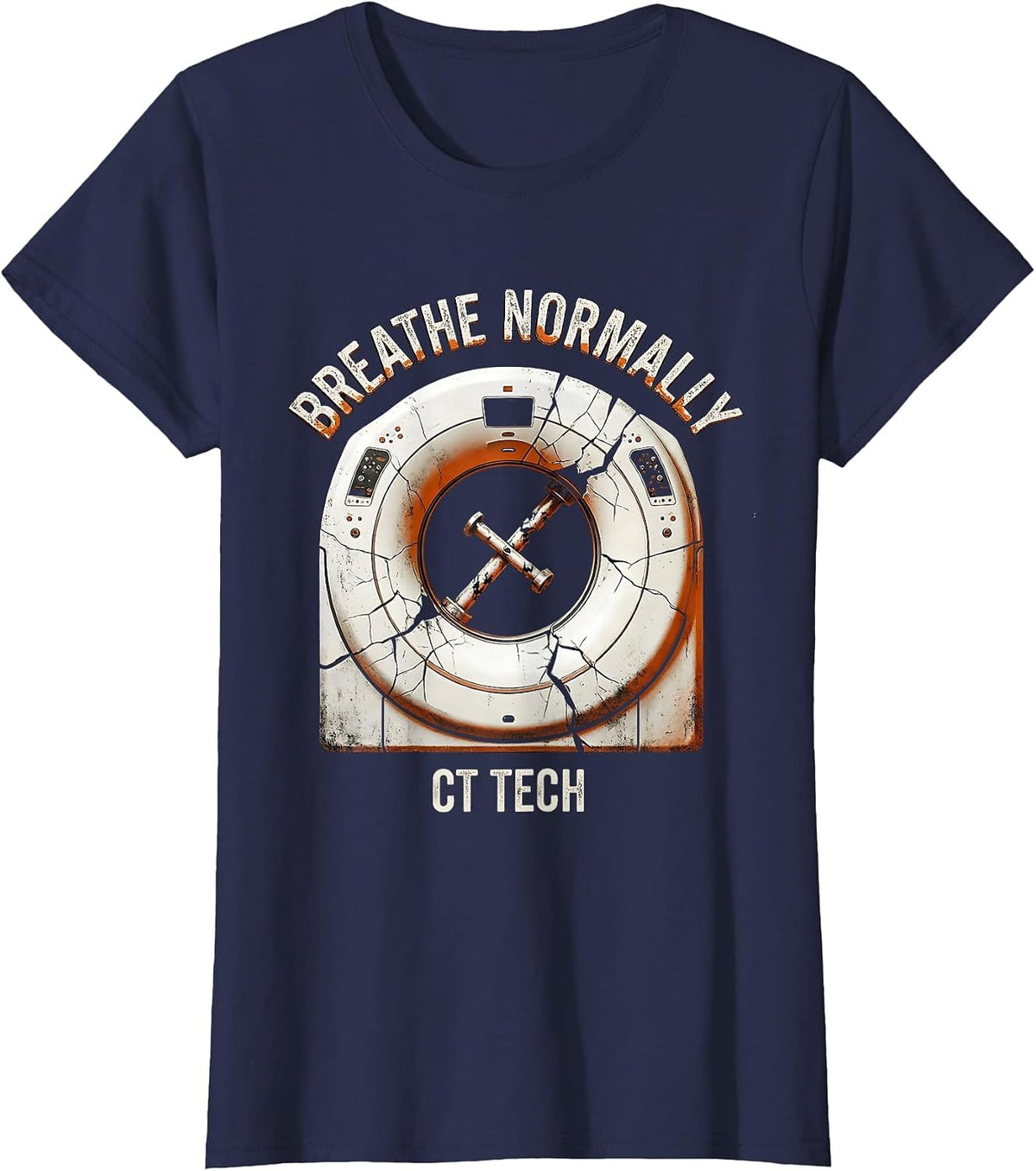 Women's Breathe Normally — CT Tech Distressed Radiology Technologist T-Shirt - Navy Blue