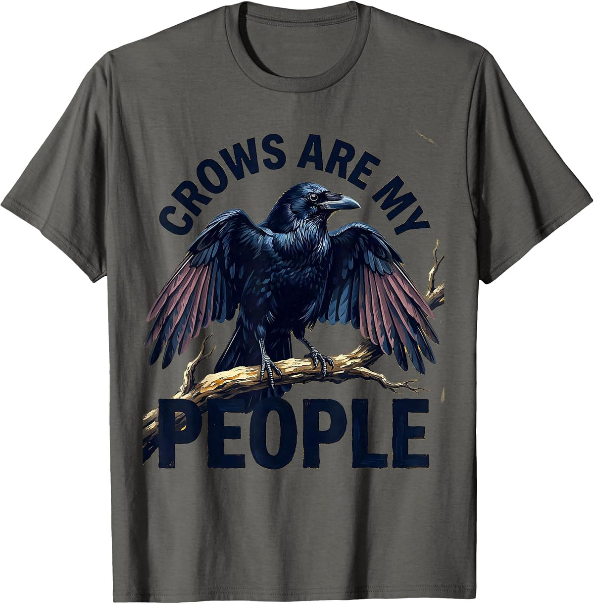 Crows Are My People Bold Bird Lover Design T-Shirt - Asphalt Grey