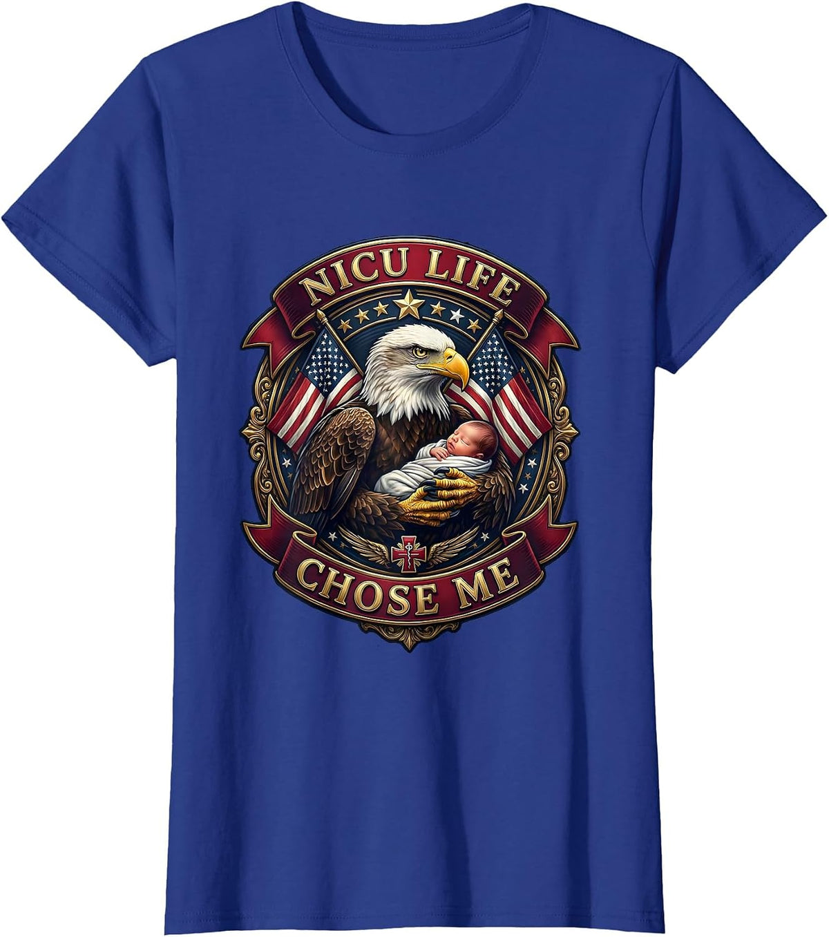 Women's NICU Life Chose Me Nurse Design T-Shirt - Royal Blue
