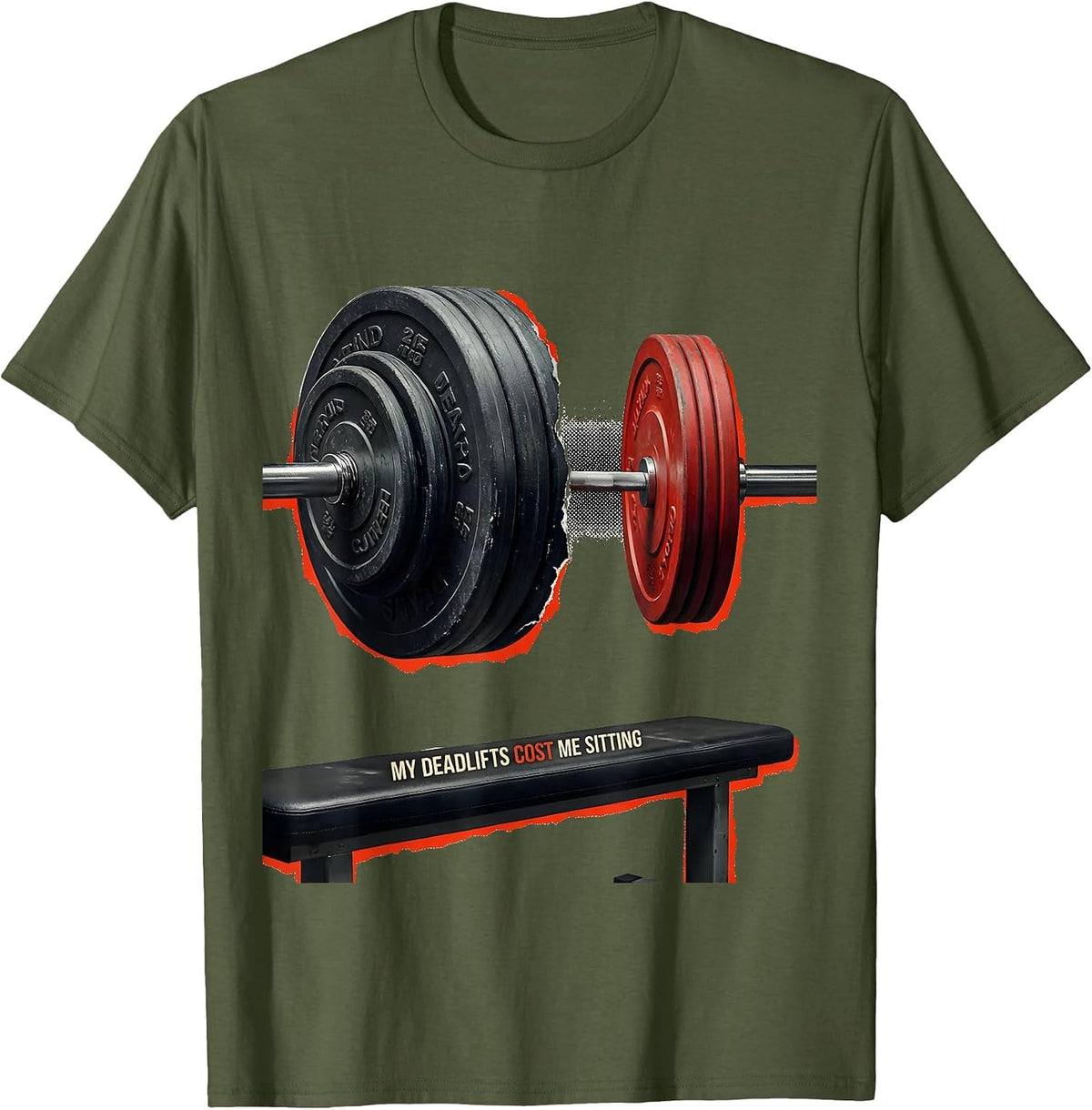 My Deadlifts Cost Me Sitting Funny Gym Workout Weightlifting T-Shirt - Olive Green
