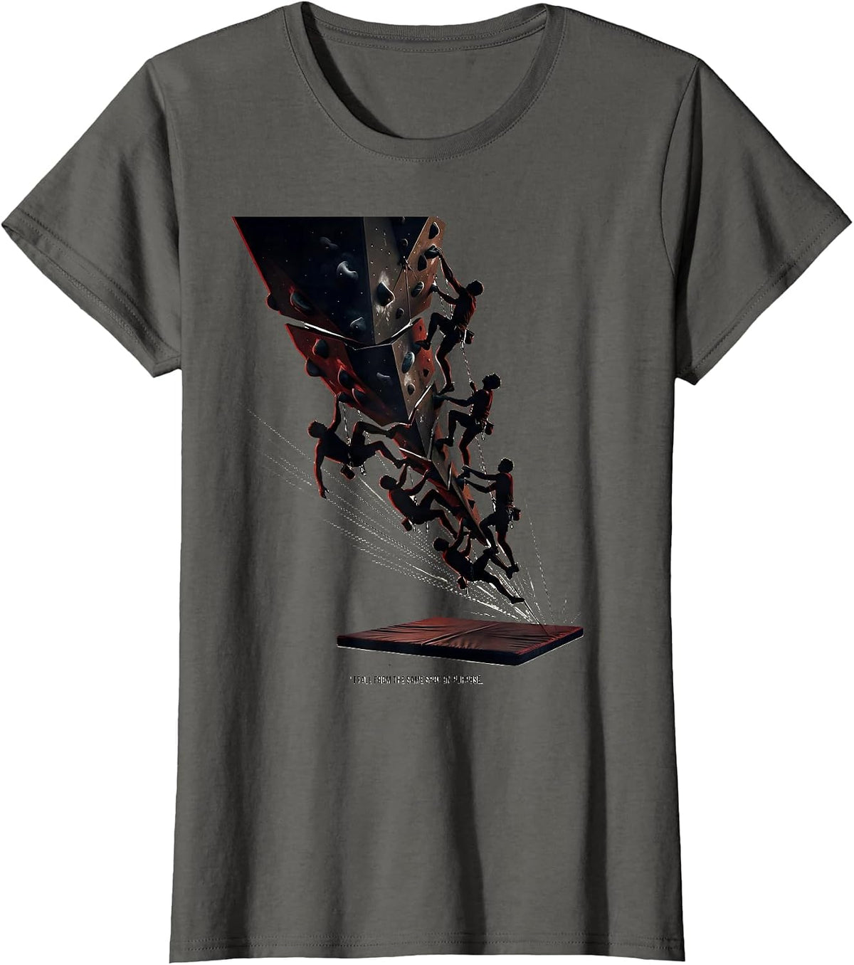 Women's I Fall From The Same Spot On Purpose Funny Rock Climbing T-Shirt - Asphalt Grey