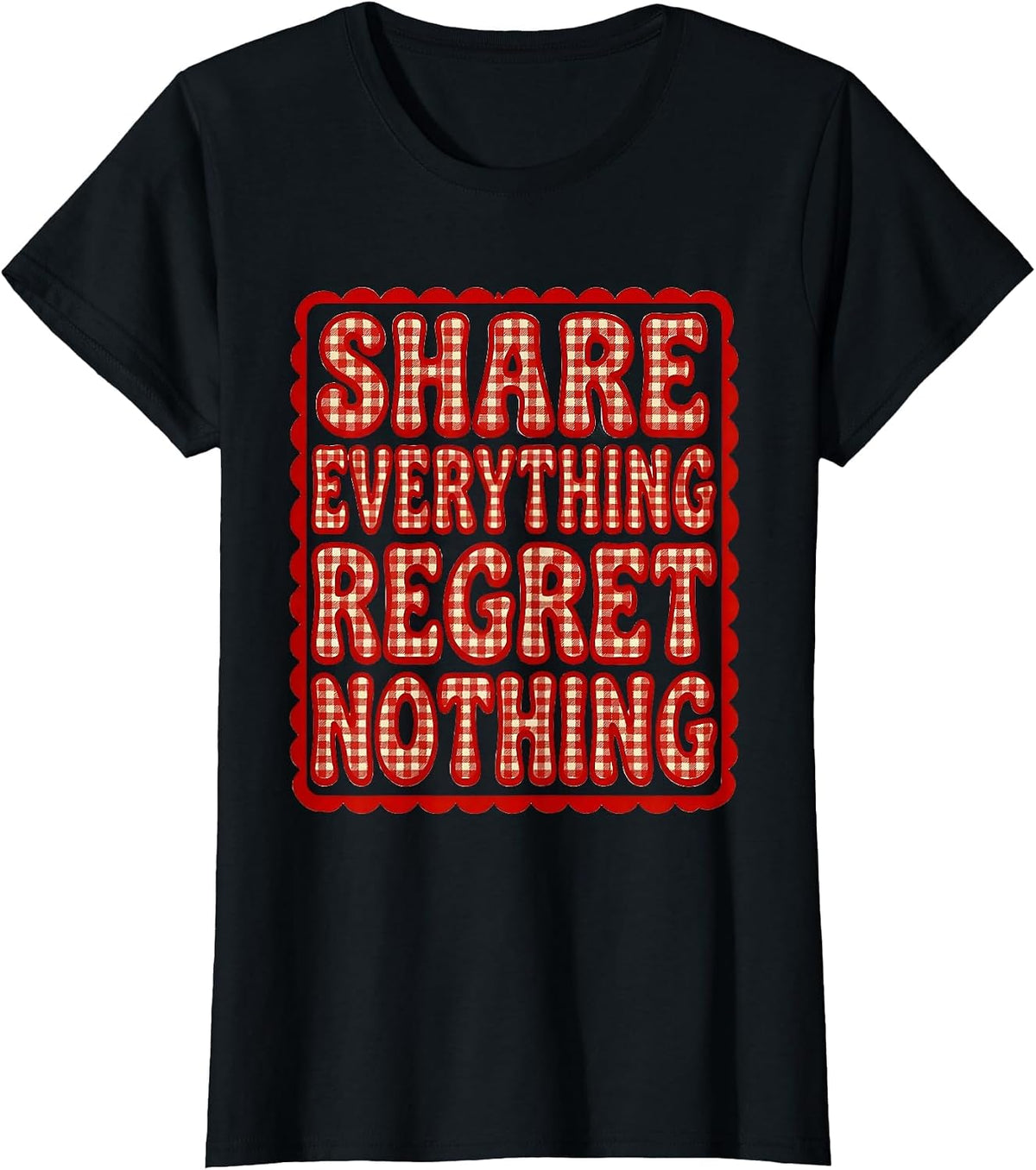 Altruismo House Share Everything Regret Nothing T-Shirt - Black