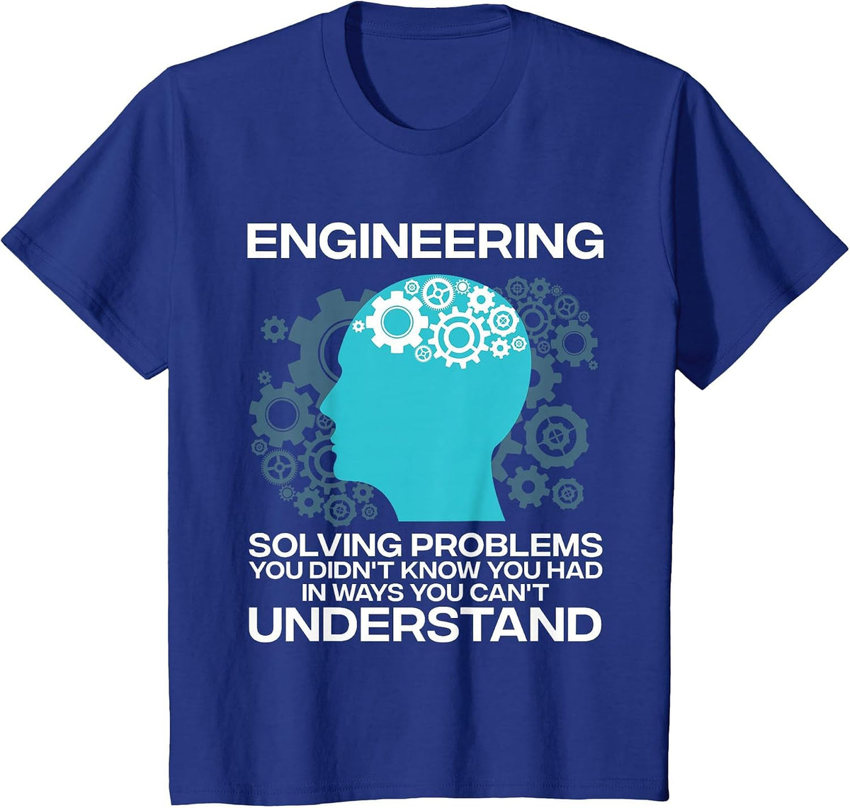 Funny Engineer for Men Women Electrical Civil Engineering T-Shirt - Royal Blue