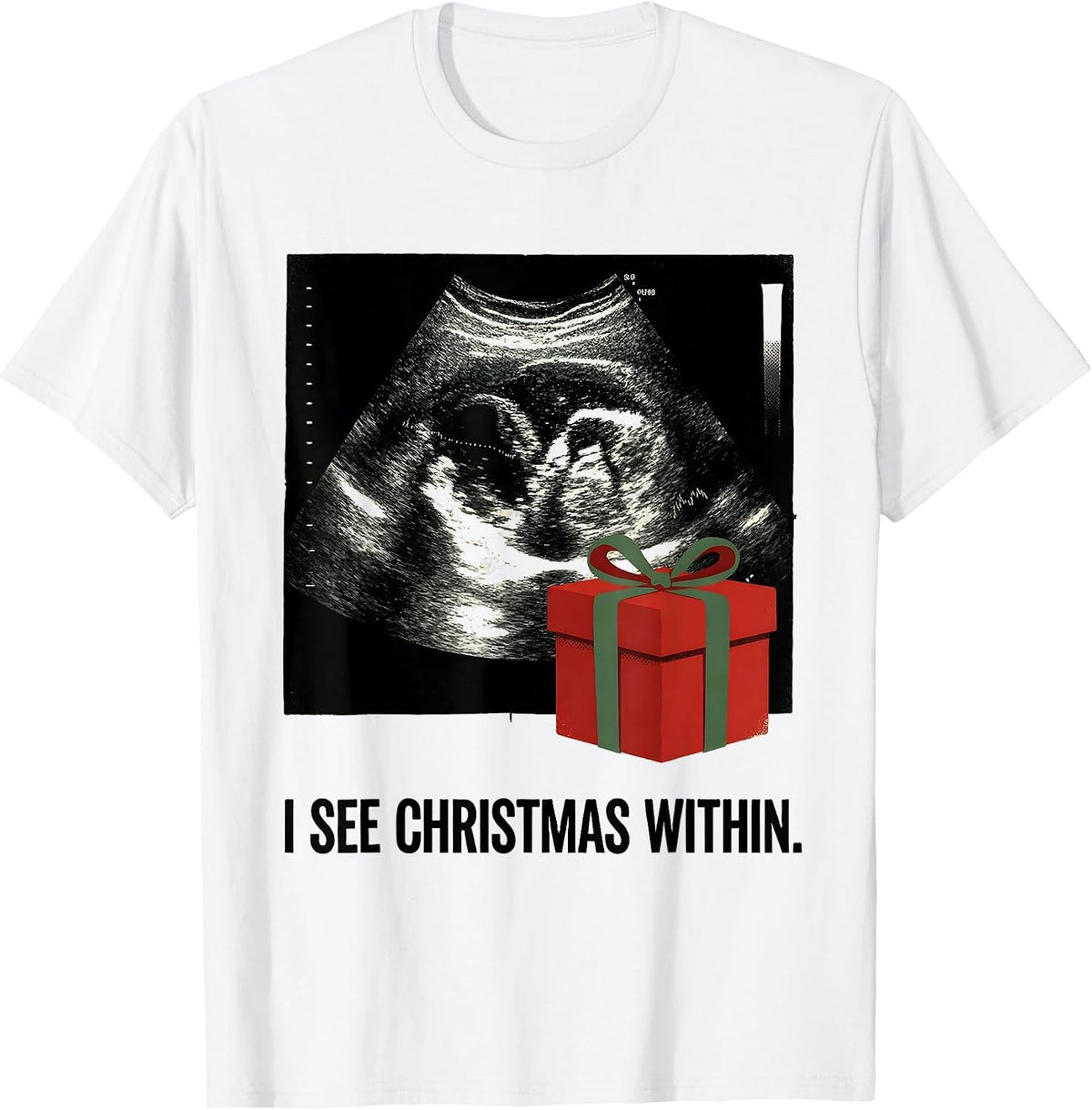 Men's I See Christmas Within Funny Sonographer Ultrasound Tech T-Shirt - White
