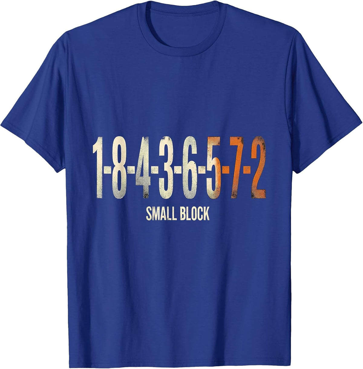 Men's 1-8-4-3-6-5-7-2 Small Block Funny Mechanic Car Engine Humor T-Shirt - Royal Blue