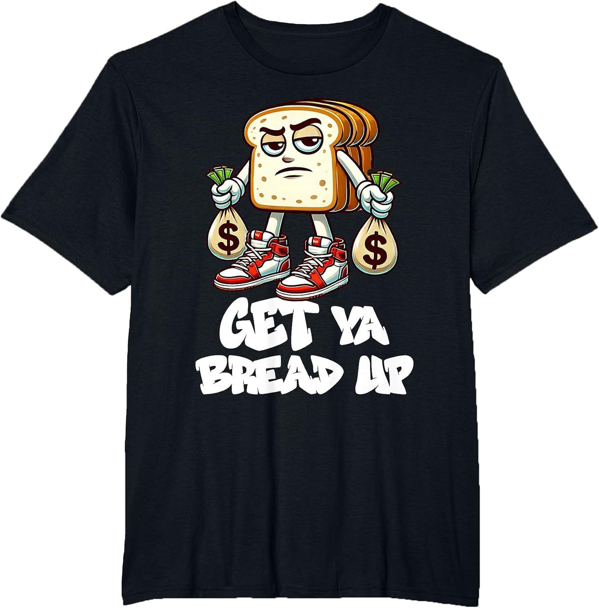 Hip Hop Get Ya Bread Up Urban Streetwear Money Bags Hustle T-Shirt - Black
