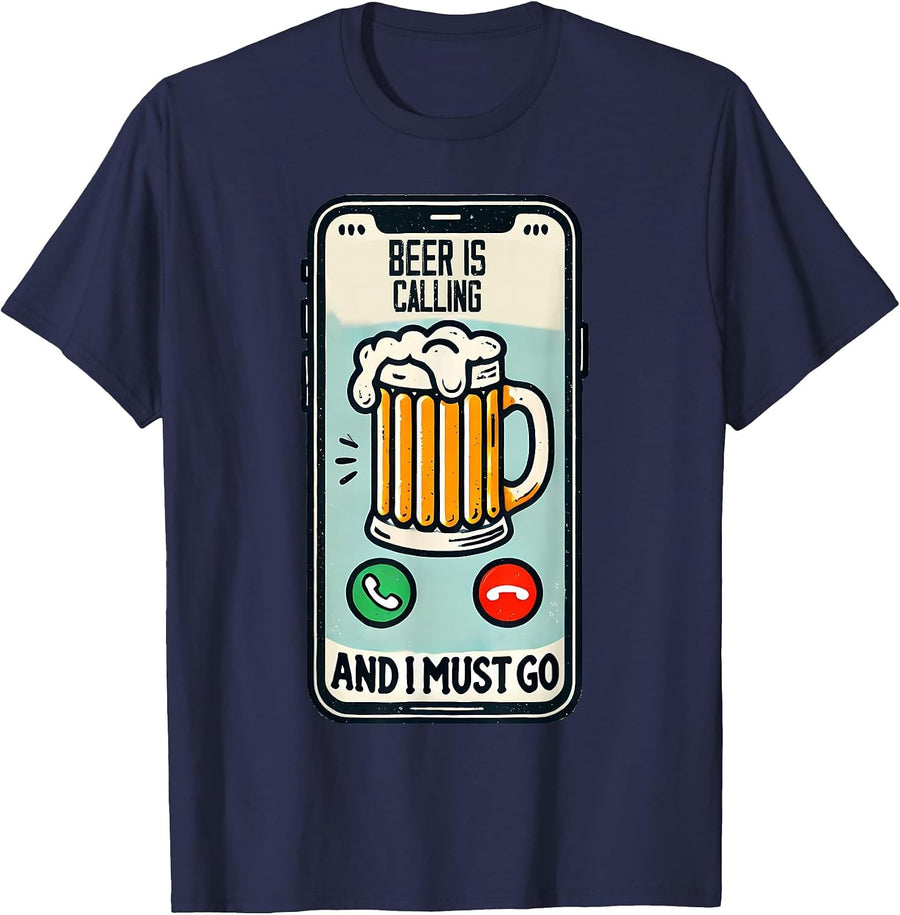 Beer is Calling and I Must Go Brewery Adult Craft Beer T-Shirt - Navy Blue