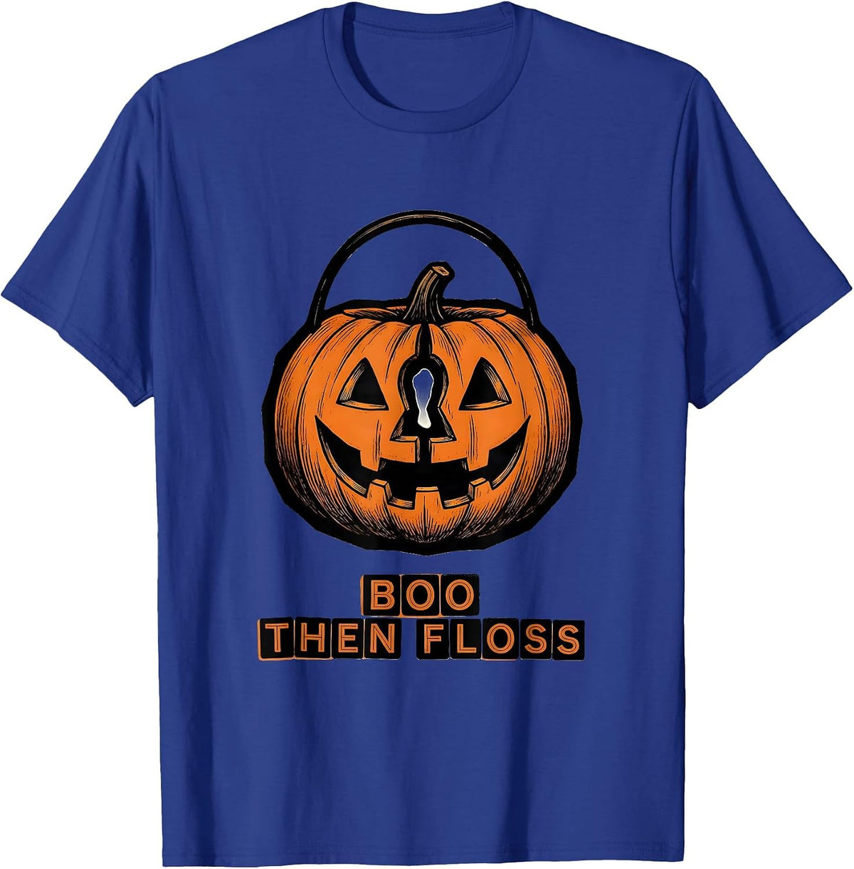 Boo Then Floss Funny Dental Hygienist Halloween Work T-Shirt - Royal Blue