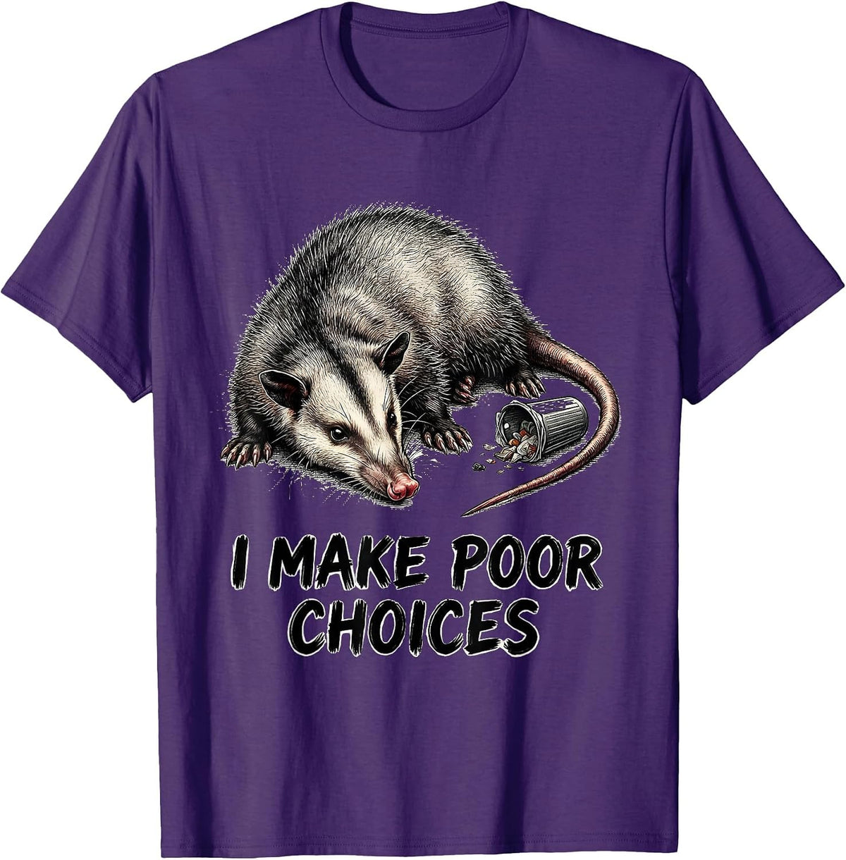 I Make Poor Choices Funny Opossum Meme Humor Gift T-Shirt - Purple