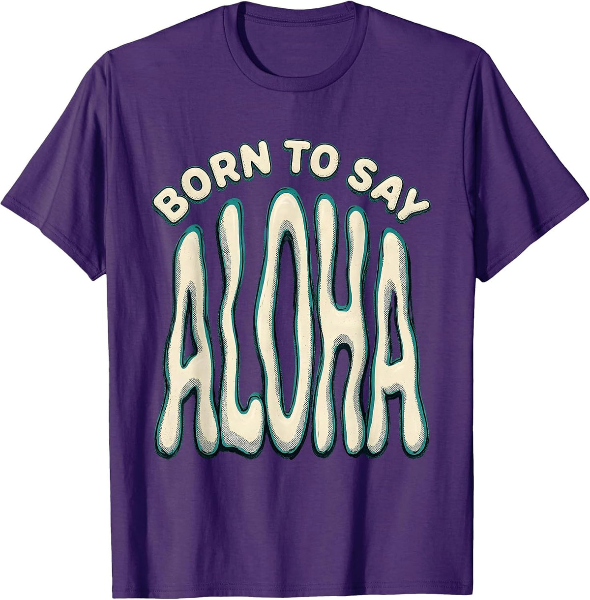 Born to Say Aloha Tropical Spirit Design T-Shirt - Purple