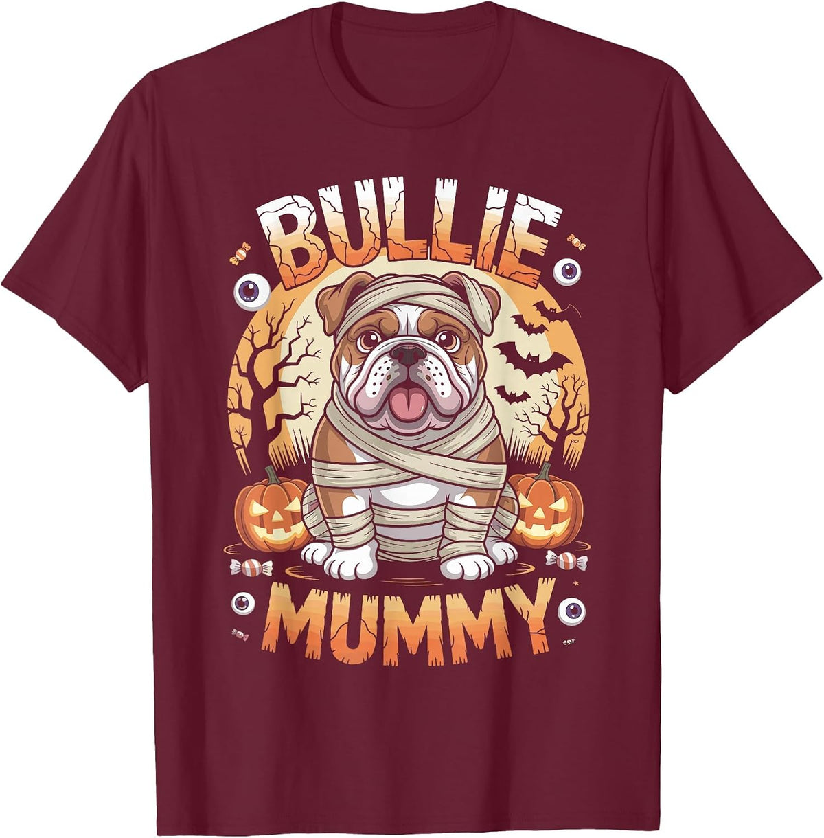 Bullie Mummy Halloween Costume Dog Owner English Bulldog T-Shirt - Burgundy