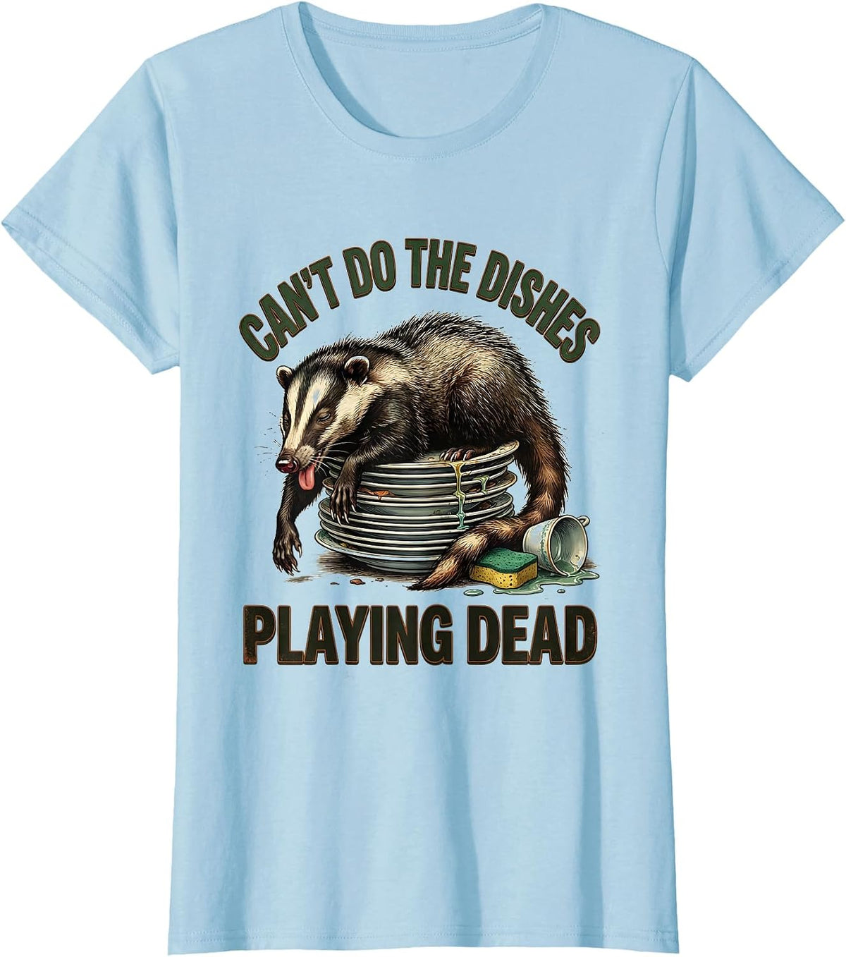 Can't Do The Dishes Playing Dead Vintage Opossum Meme Humor T-Shirt - Baby Blue