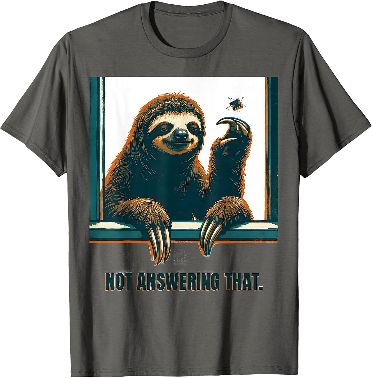 Men's Not Answering That Funny Sloth Humor Gift for Sloth Lovers T-Shirt - Asphalt Grey
