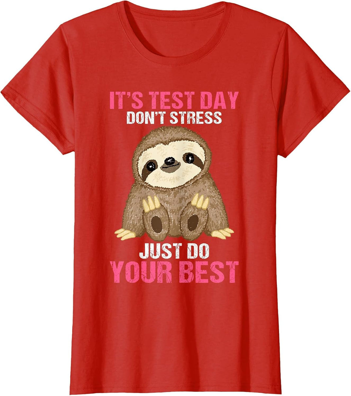 It's Test Day Sloth Teacher T-Shirt - Red