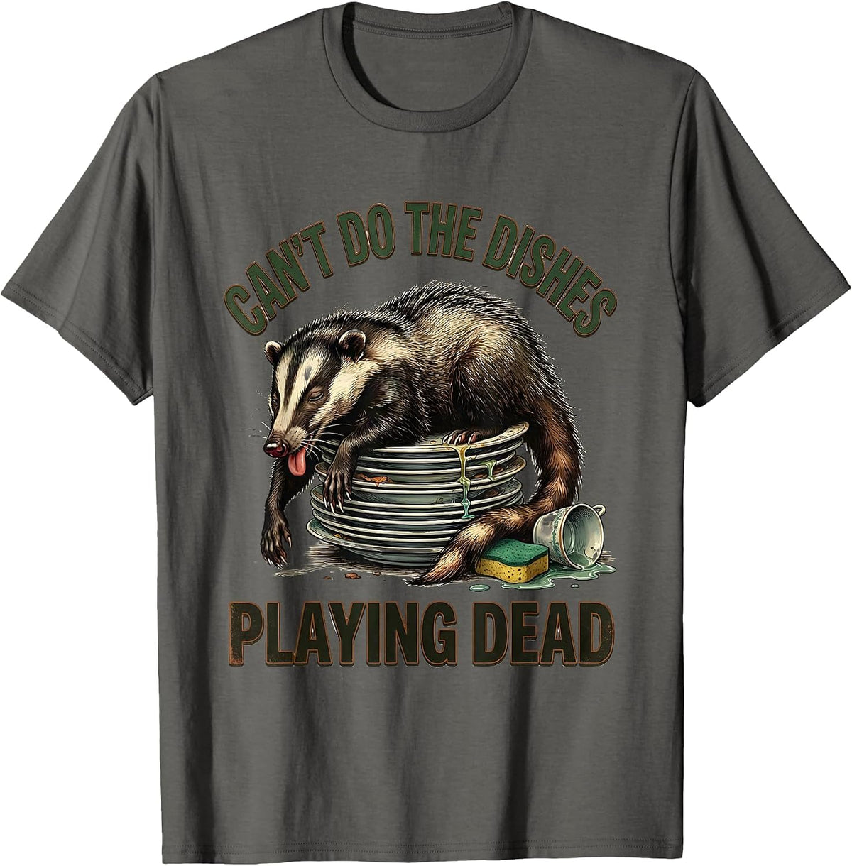 Can't Do The Dishes Playing Dead Vintage Opossum Meme Humor T-Shirt - Asphalt Grey