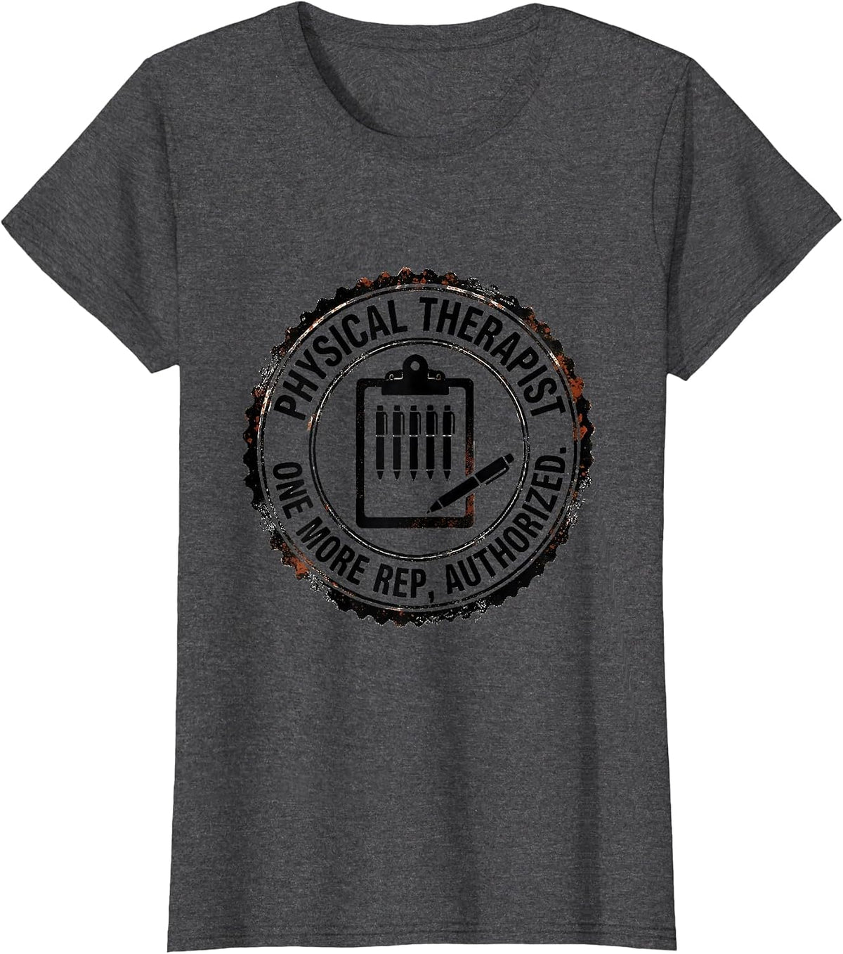 Women's Physical Therapist One More Rep Authorized PT T-Shirt - Dark Heather Grey