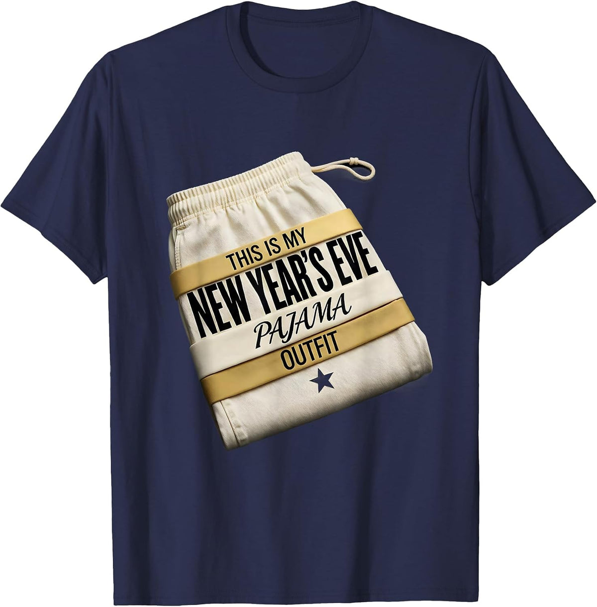 This Is My New Year's Eve Pajama Outfit Funny T-Shirt - Navy Blue