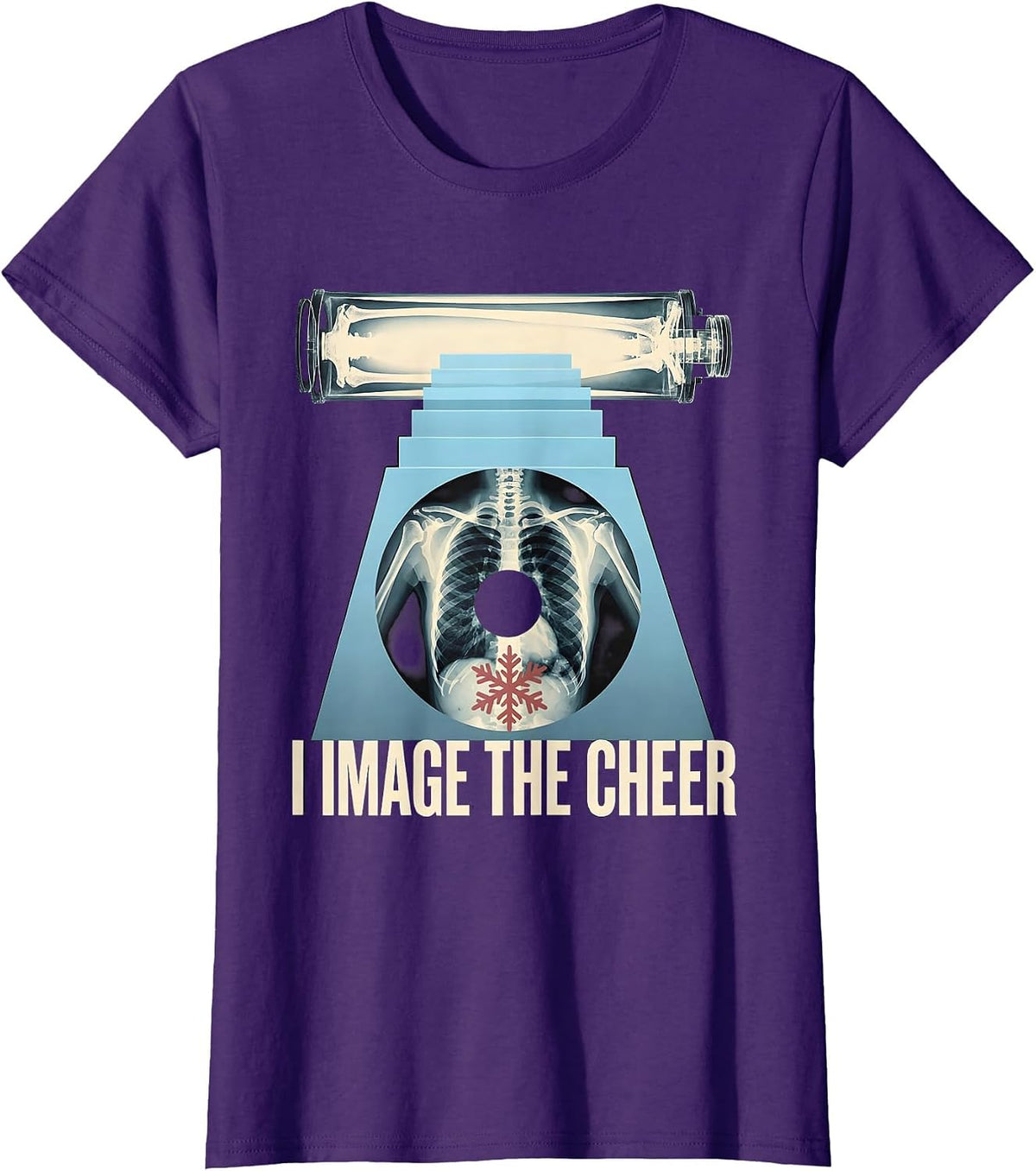 Women's I Image The Cheer Radiology Tech X-Ray Tech Humor T-Shirt - Purple