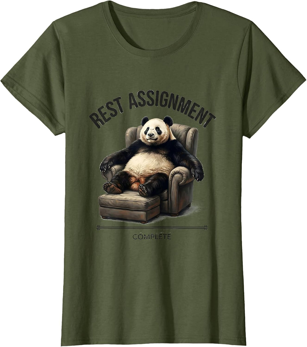 Women's Rest Assignment Complete Funny Panda Bear Animal Lover Humor T-Shirt - Olive Green