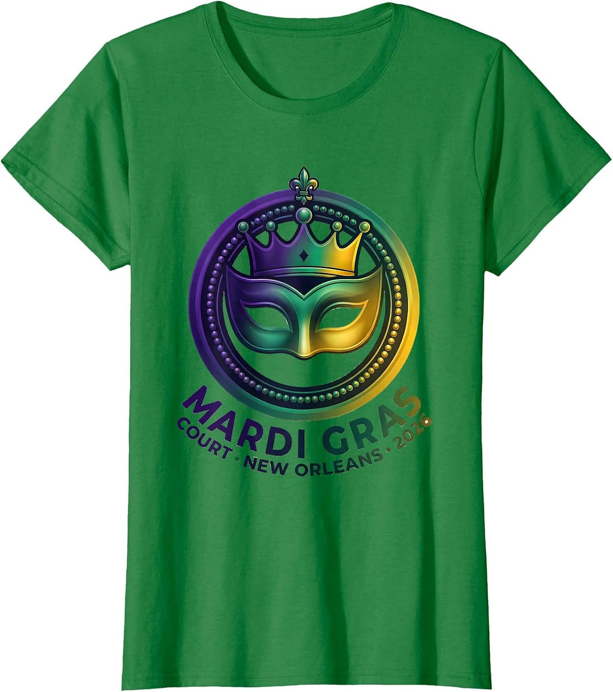 Women's Mardi Gras Court New Orleans 2026 Carnival Party Costume T-Shirt - Kelly Green
