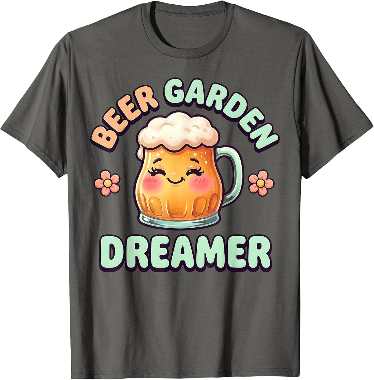 Beer Garden Dreamer Craft Beer Lover Design T-Shirt - Asphalt Grey