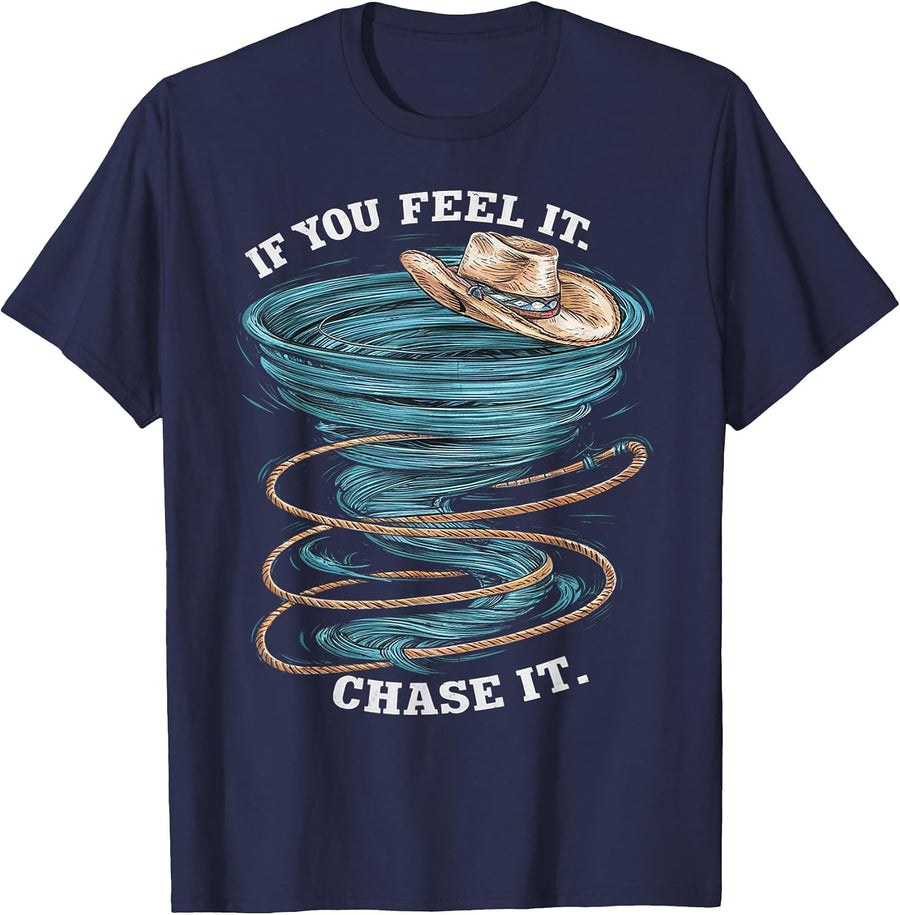 If You Feel it, Chase it T-Shirt - Navy Blue