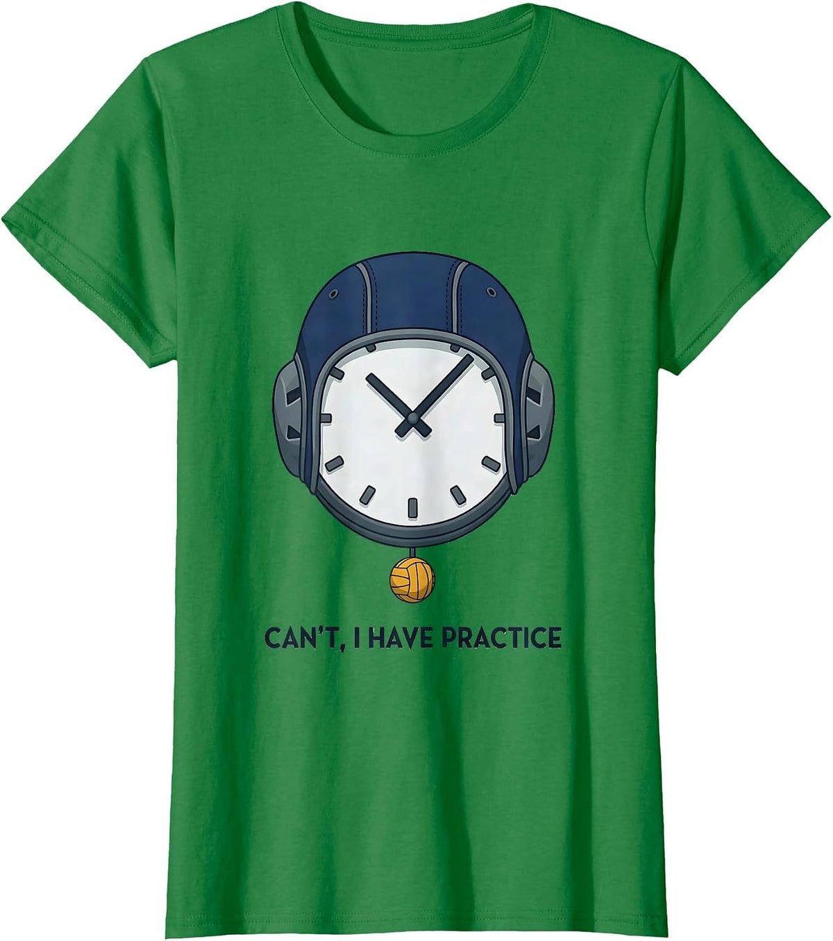 Cant I Have Practice Funny Water Polo Player Coach Gift T-Shirt - Kelly Green