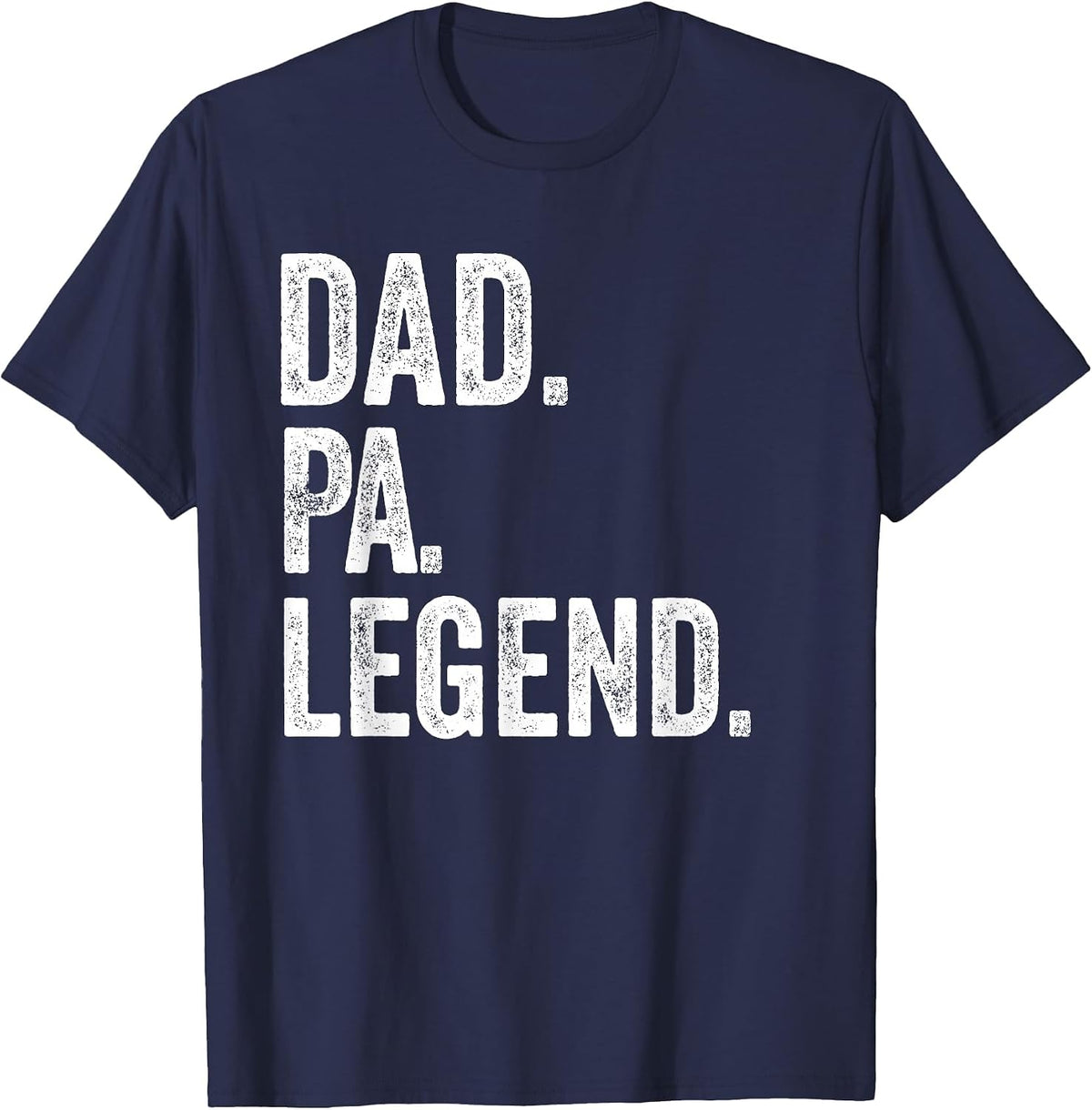 Dad Pa Legend - Vintage Distressed Bold Pa Graphic T-Shirt - Navy Blue