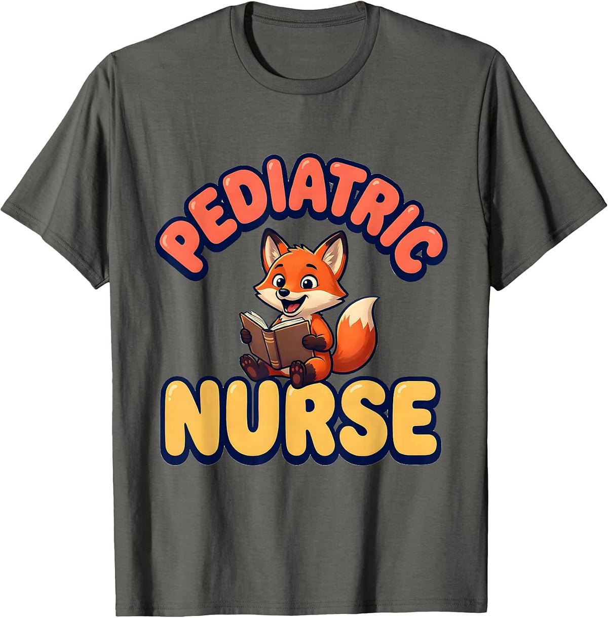 Pediatric Nurse Cute Fox Cartoon Animal Lover Occupation T-Shirt - Asphalt Grey