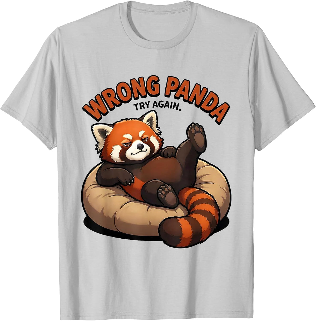 Men's Wrong Panda Try Again Funny Red Panda Animal Lover Gift T-Shirt - Silver Grey