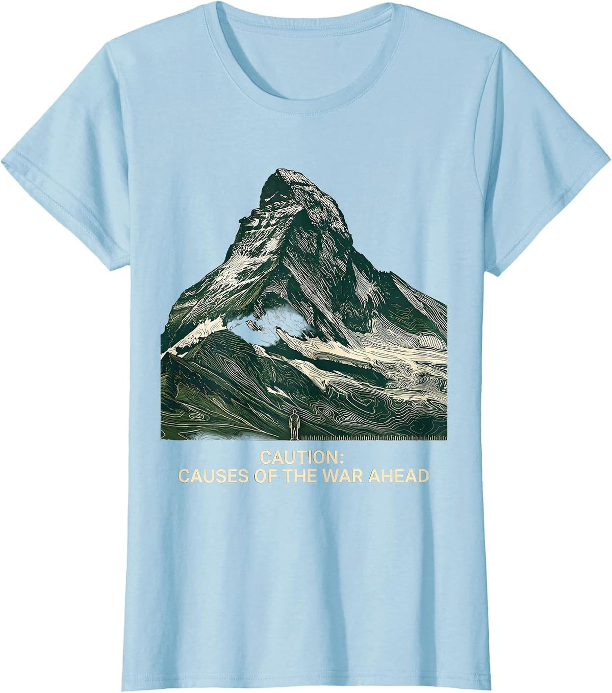 Women's Caution: Causes Of The War Ahead Funny History Teacher T-Shirt - Baby Blue