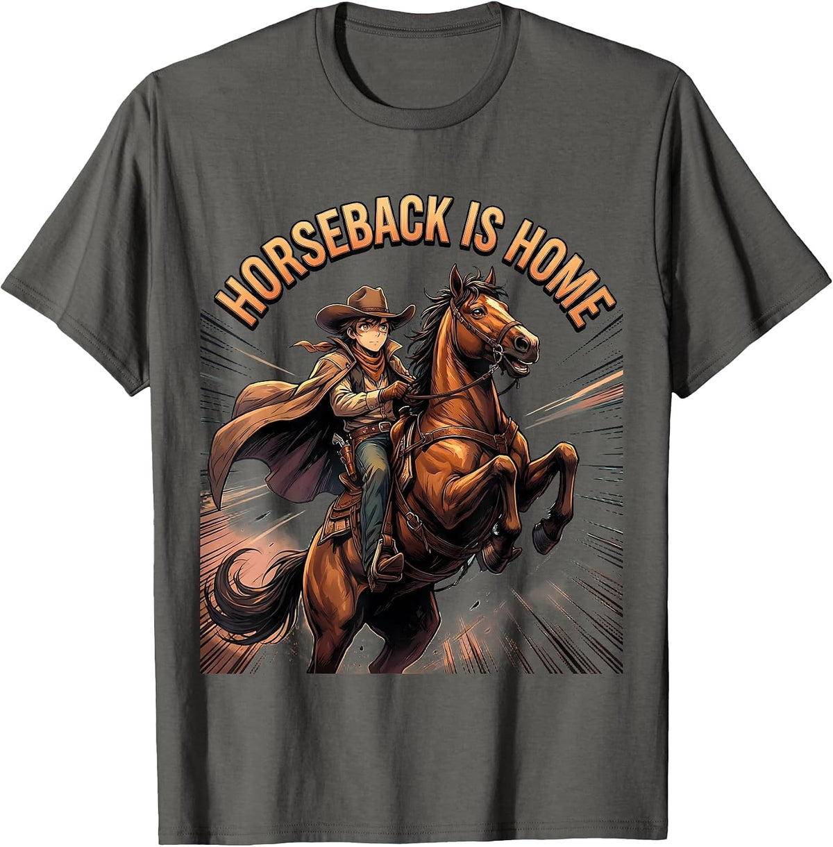 Horseback Is Home Cowboy Riding Design T-Shirt - Asphalt Grey