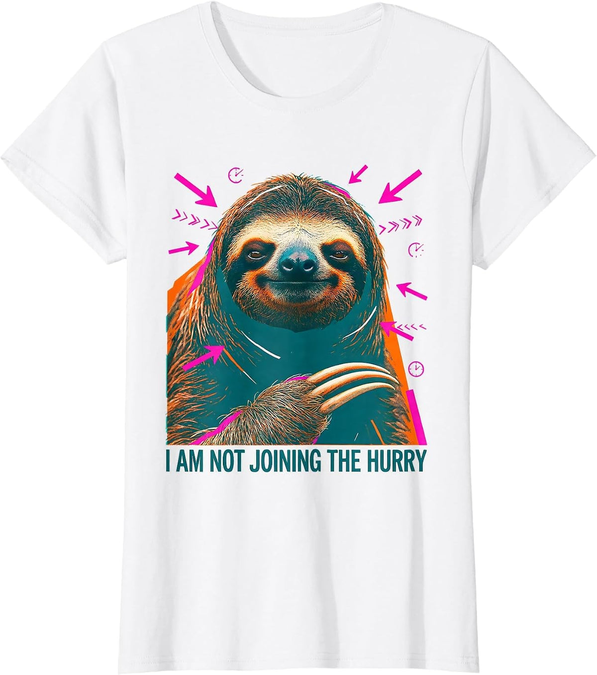 Women's I Am Not Joining The Hurry Funny Sloth Lover Gift T-Shirt - White
