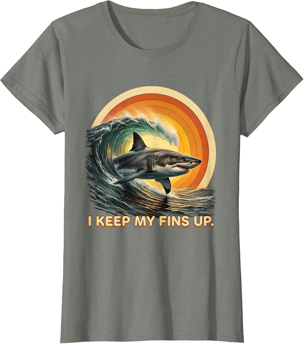 Women's I Keep My Fins Up Retro 70s Funny Shark Lover Ocean Humor T-Shirt - Olive Heather