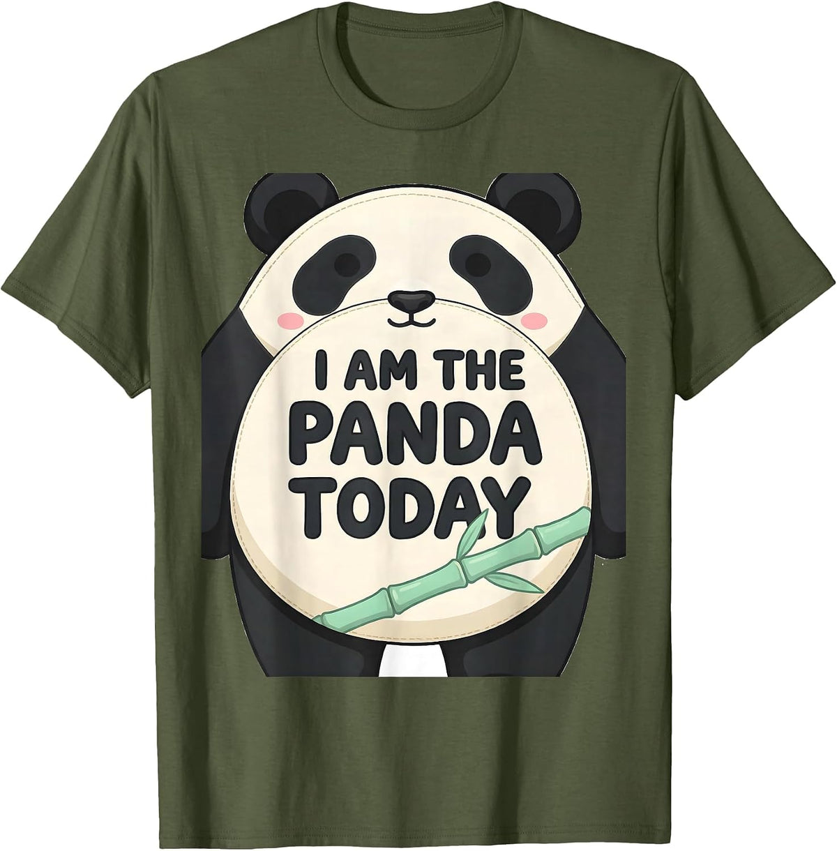 Men's I Am The Panda Today Cute Kawaii Panda Character Humor T-Shirt - Olive Green