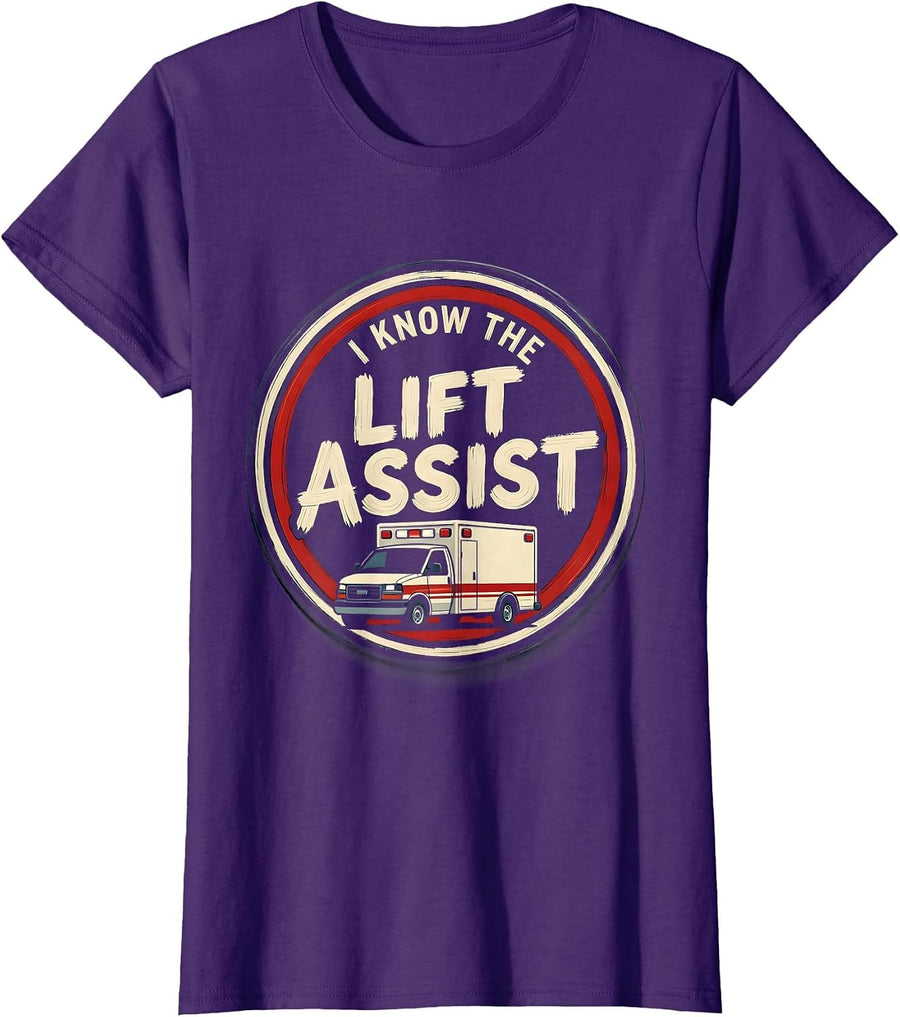Women's I Know The Lift Assist Funny EMT Paramedic EMS Crew T-Shirt - Purple