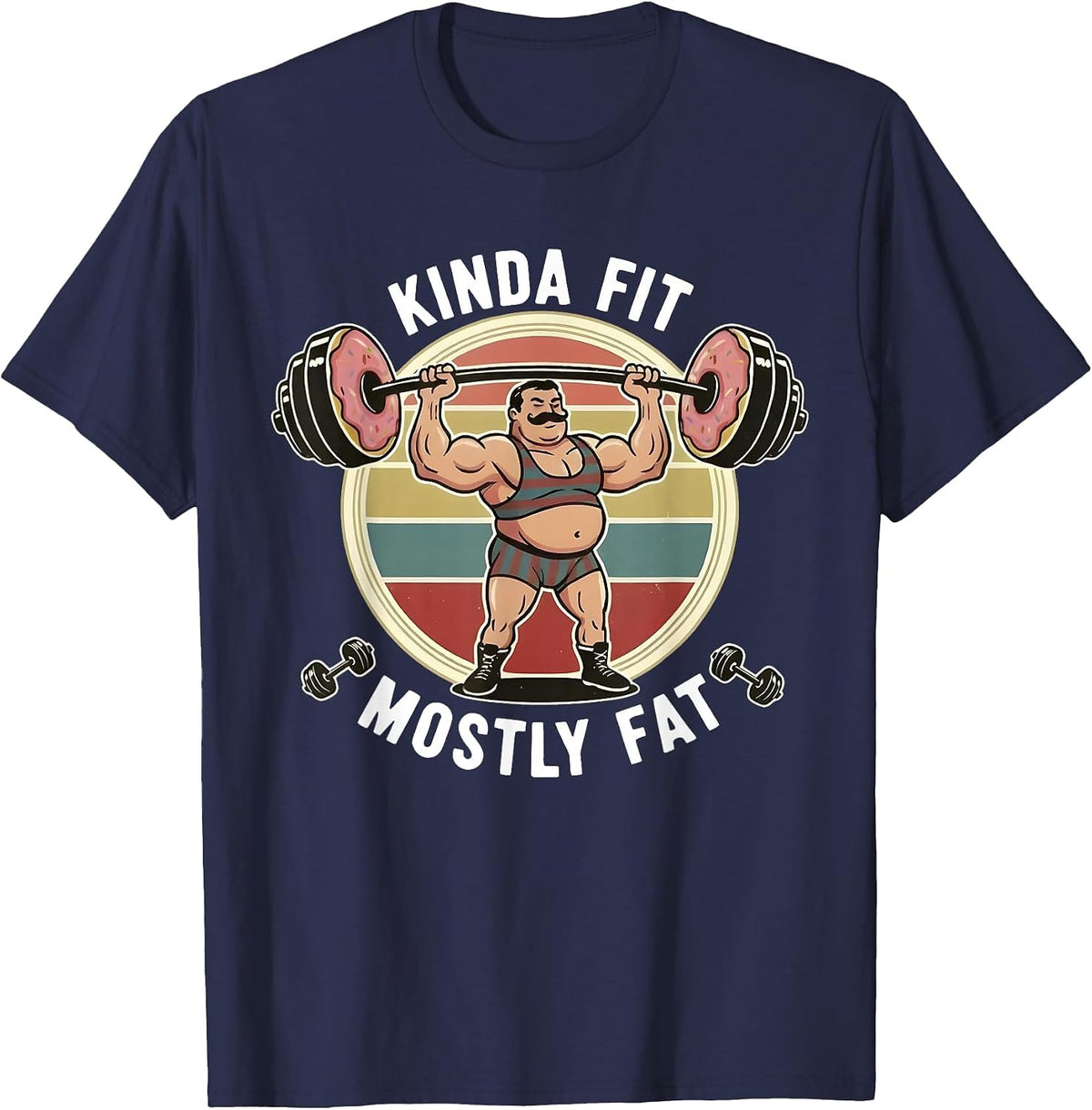 Kinda Fit Mostly Fat Funny Gym Workout Sarcastic Fitness Men T-Shirt - Navy Blue
