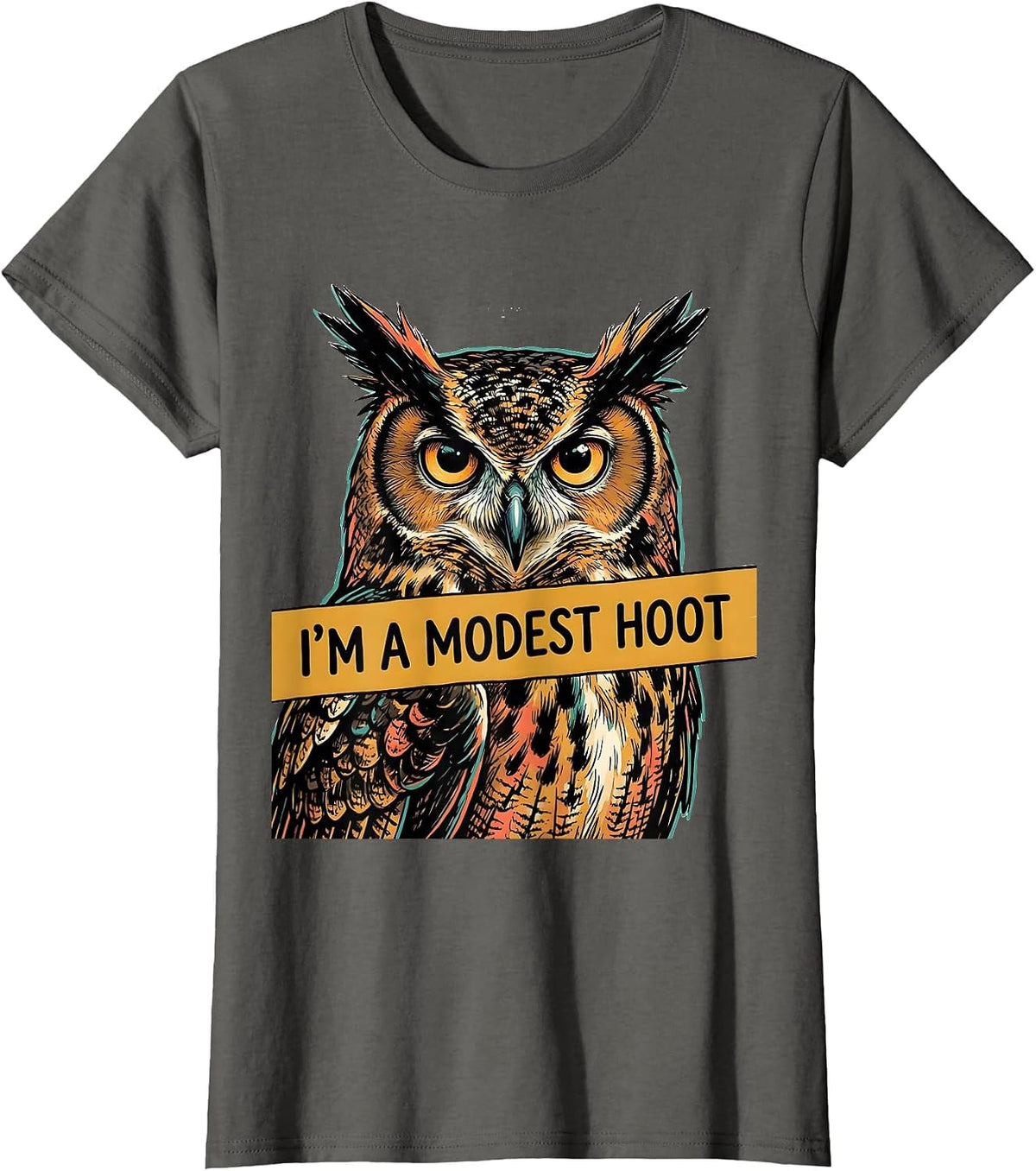 Women's I'm A Modest Hoot Vintage Owl Bird Lover Humor T-Shirt - Asphalt Grey