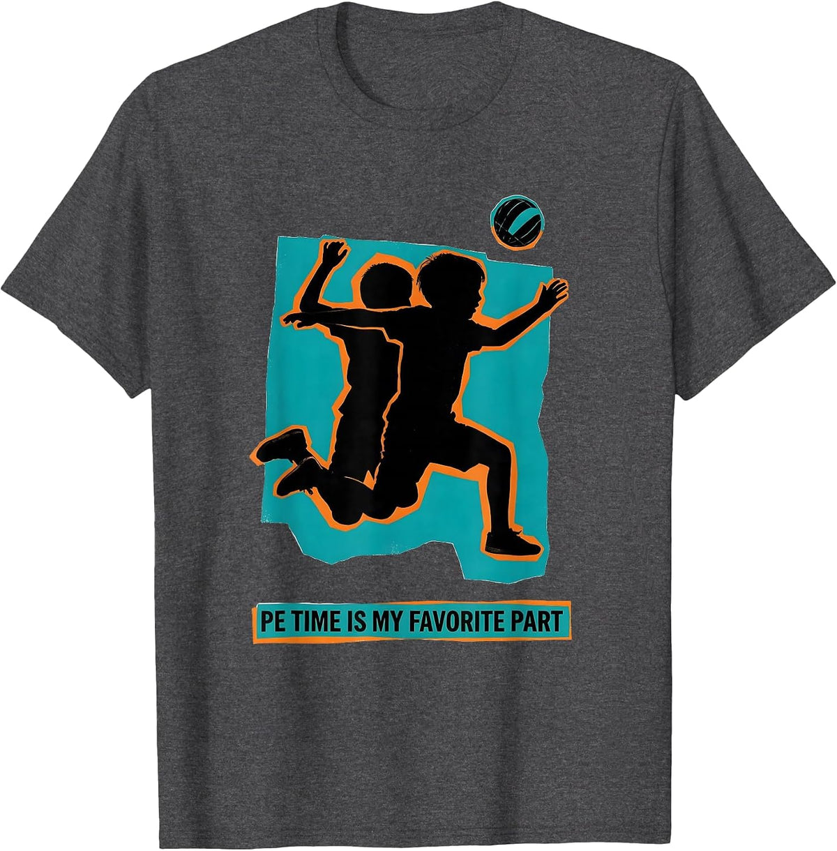 PE Time Is My Favorite Part Funny PE Teacher Back To School T-Shirt - Dark Heather Grey