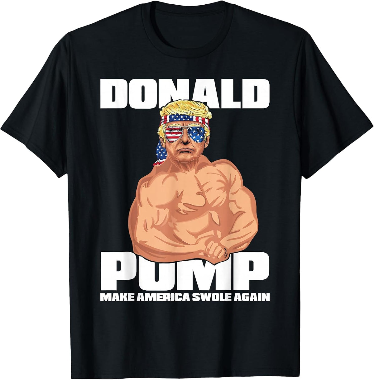 Patriotic Trump Funny July 4th Donald Pump T-Shirt T-Shirt - Black
