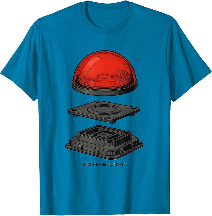 I Run Before The Sun Comes Up Funny EMS Paramedic EMT Gag T-Shirt - Sapphire Blue