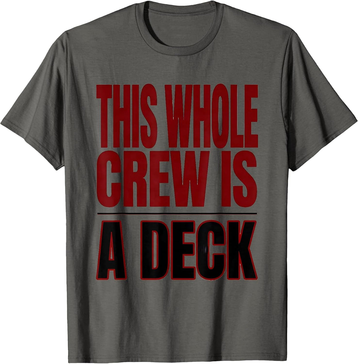 Men's This Whole Crew Is A Deck Funny Poker Costume Matching Group T-Shirt - Asphalt Grey