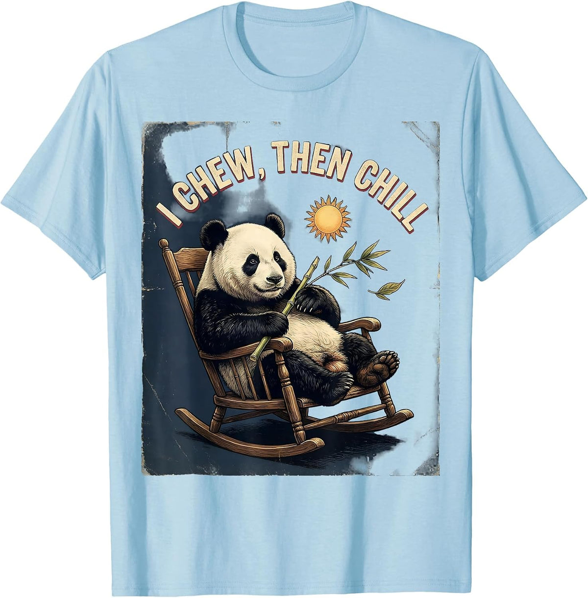 Men's I Chew, Then Chill Vintage Funny Panda Lover Humor Gift T-Shirt - Baby Blue