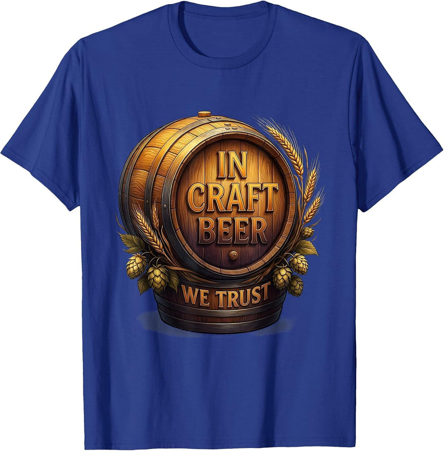 In Craft Beer We Trust Brew Lover Design T-Shirt - Royal Blue