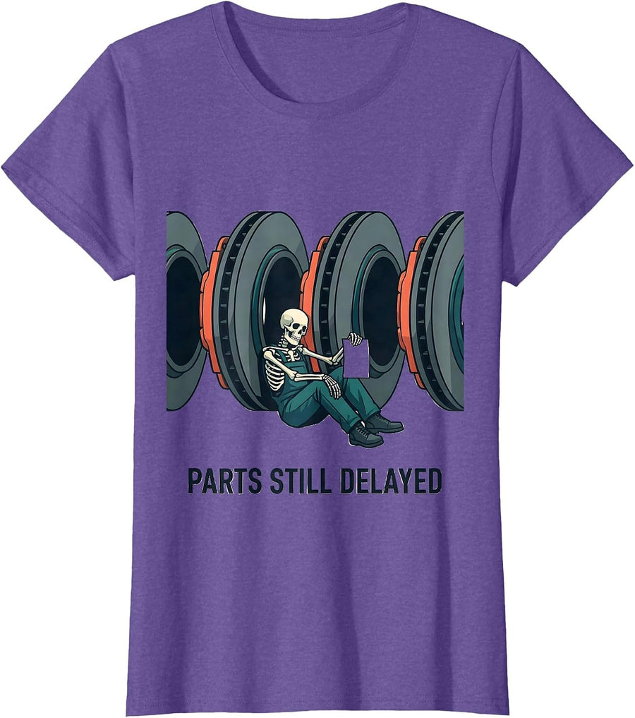 PARTS STILL DELAYED Funny Mechanic Skeleton Auto Repair T-Shirt - Purple Heather