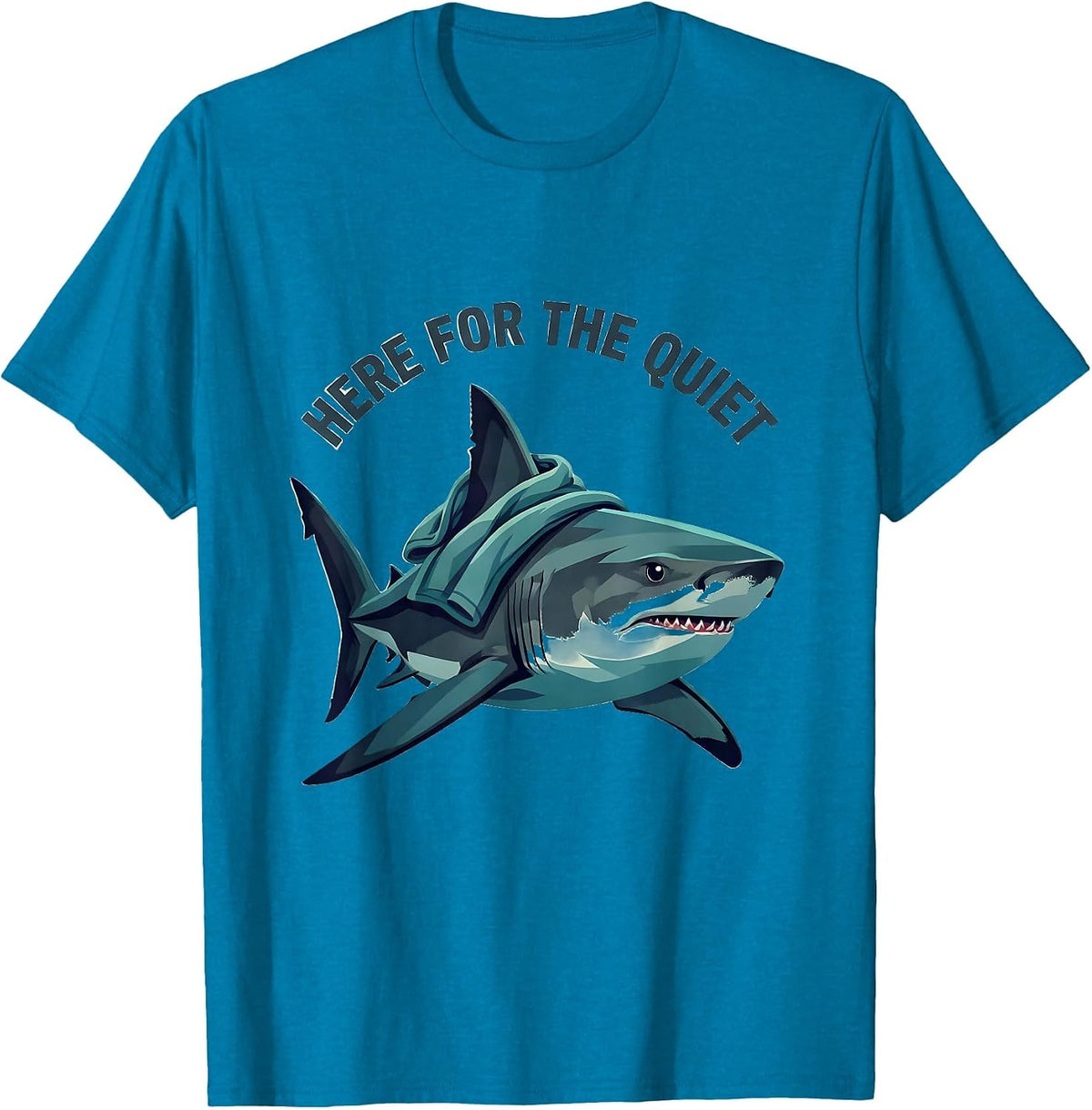 Here For The Quiet Flat Vector Funny Shark Lover Humor T-Shirt - Sapphire Blue