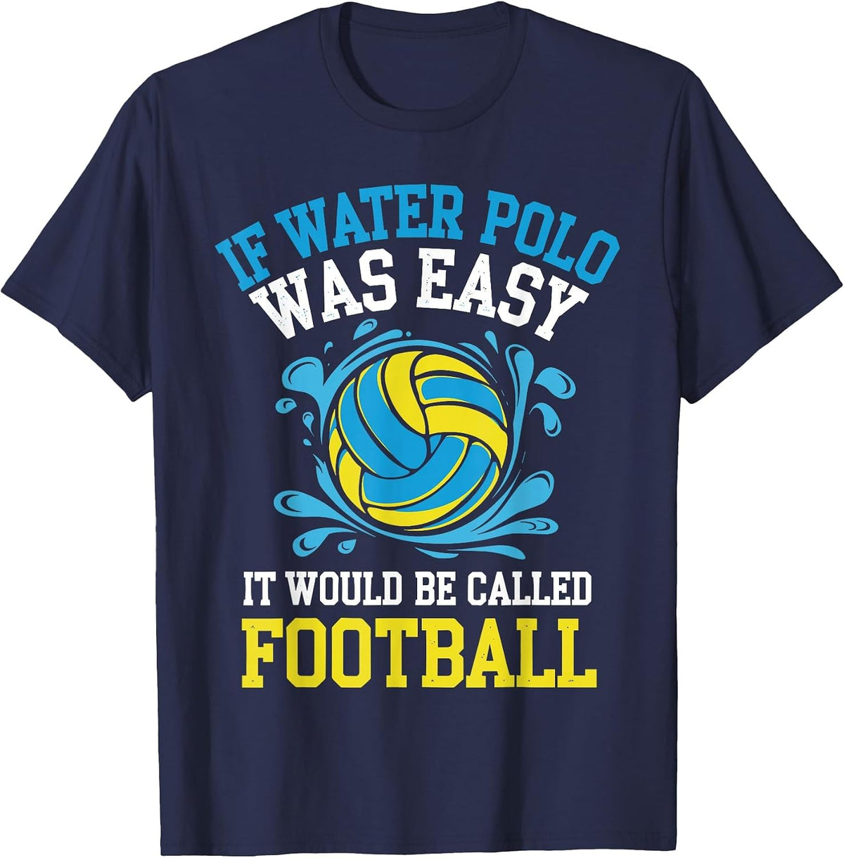 Water Polo Art for Men Women Water Polo Player Waterpolo T-Shirt - Navy Blue