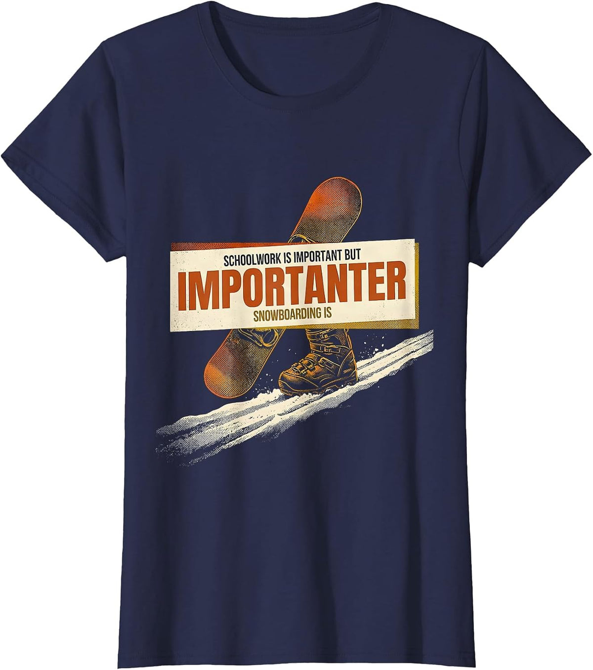 Women's Schoolwork Is Important But Snowboarding Is Importanter T-Shirt - Navy Blue