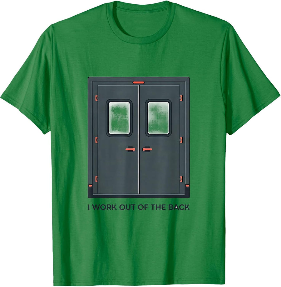 Men's I Work Out Of The Back Funny EMS Paramedic EMT Crew Gag T-Shirt - Kelly Green